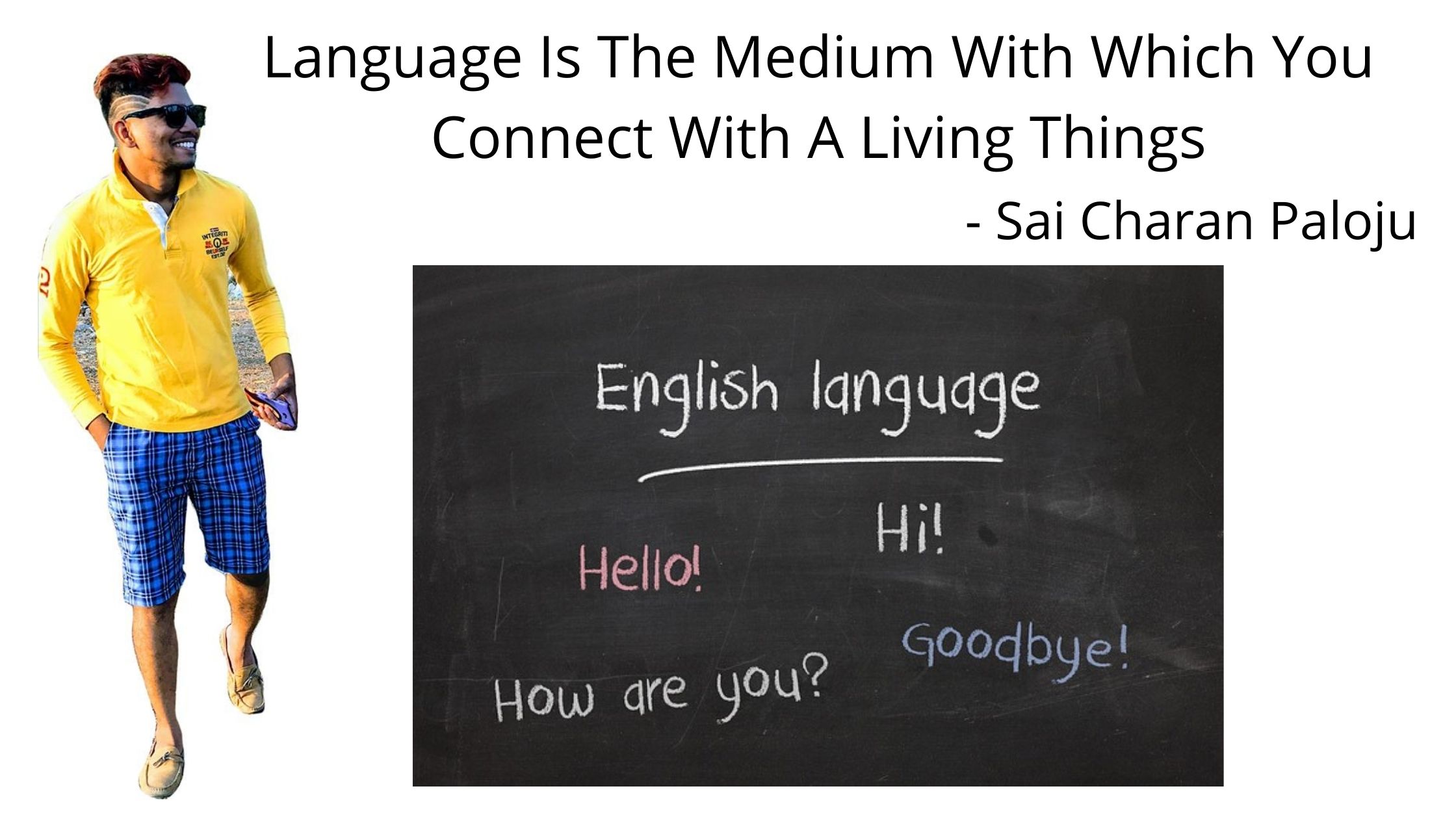 Language Is Medium With Which You Connect With Living Things post thumbnail image