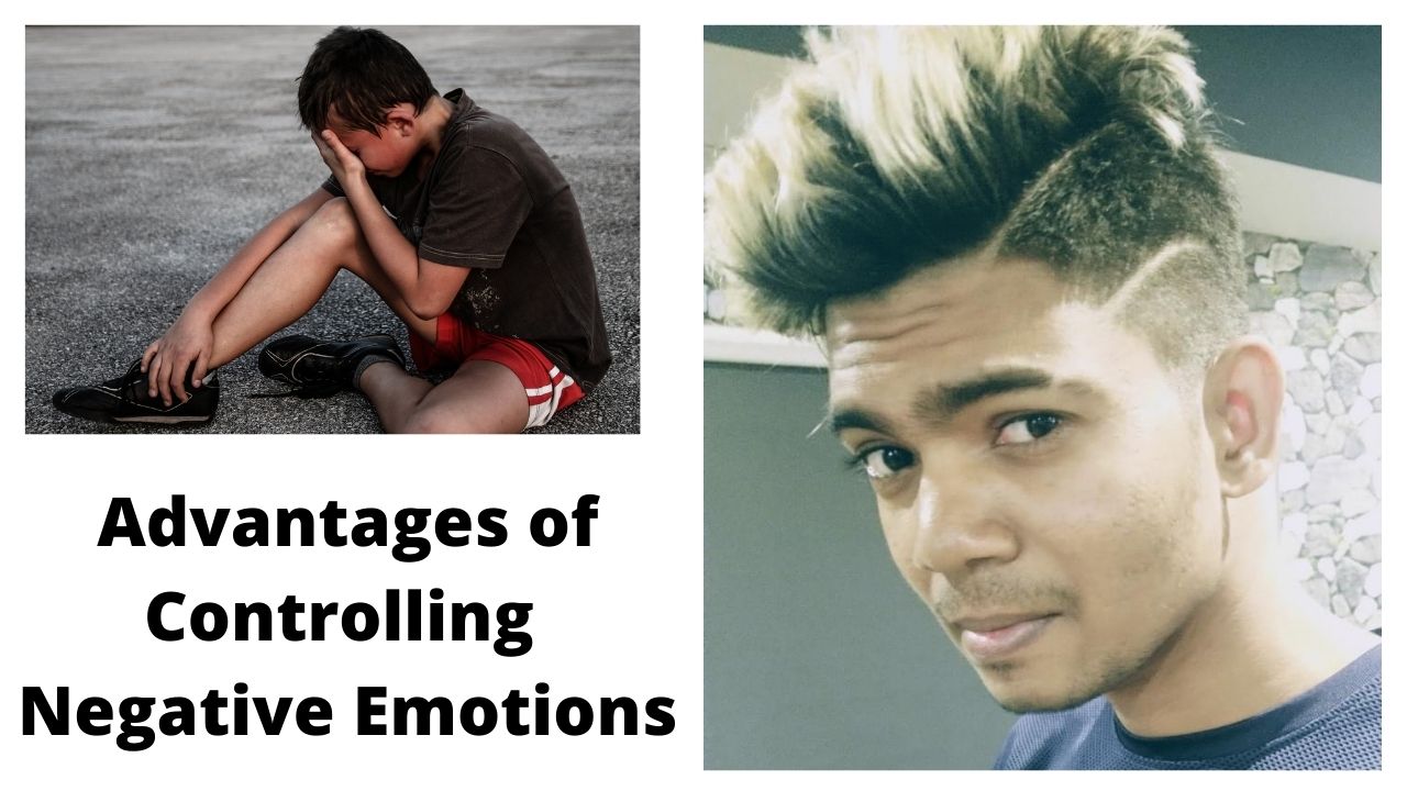 Advantages Of Controlling Negative Emotions – #SaiCharanPaloju post thumbnail image
