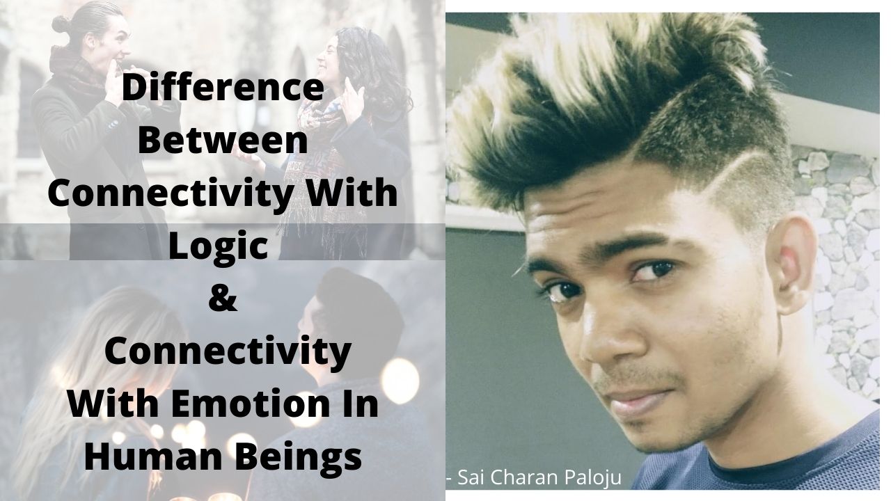 Difference Between Connectivity With Logic & Connectivity With Emotion In Human Beings post thumbnail image