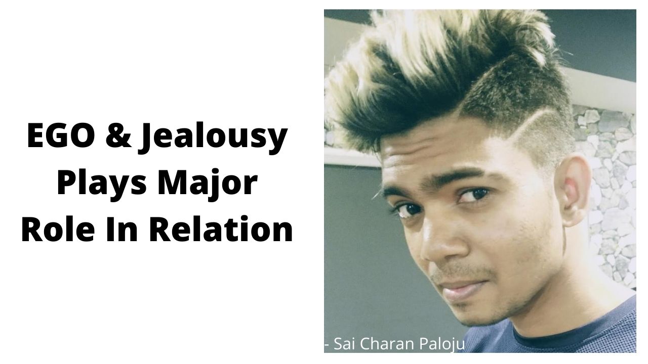 EGO & Jealousy Plays Major Role In Relation post thumbnail image