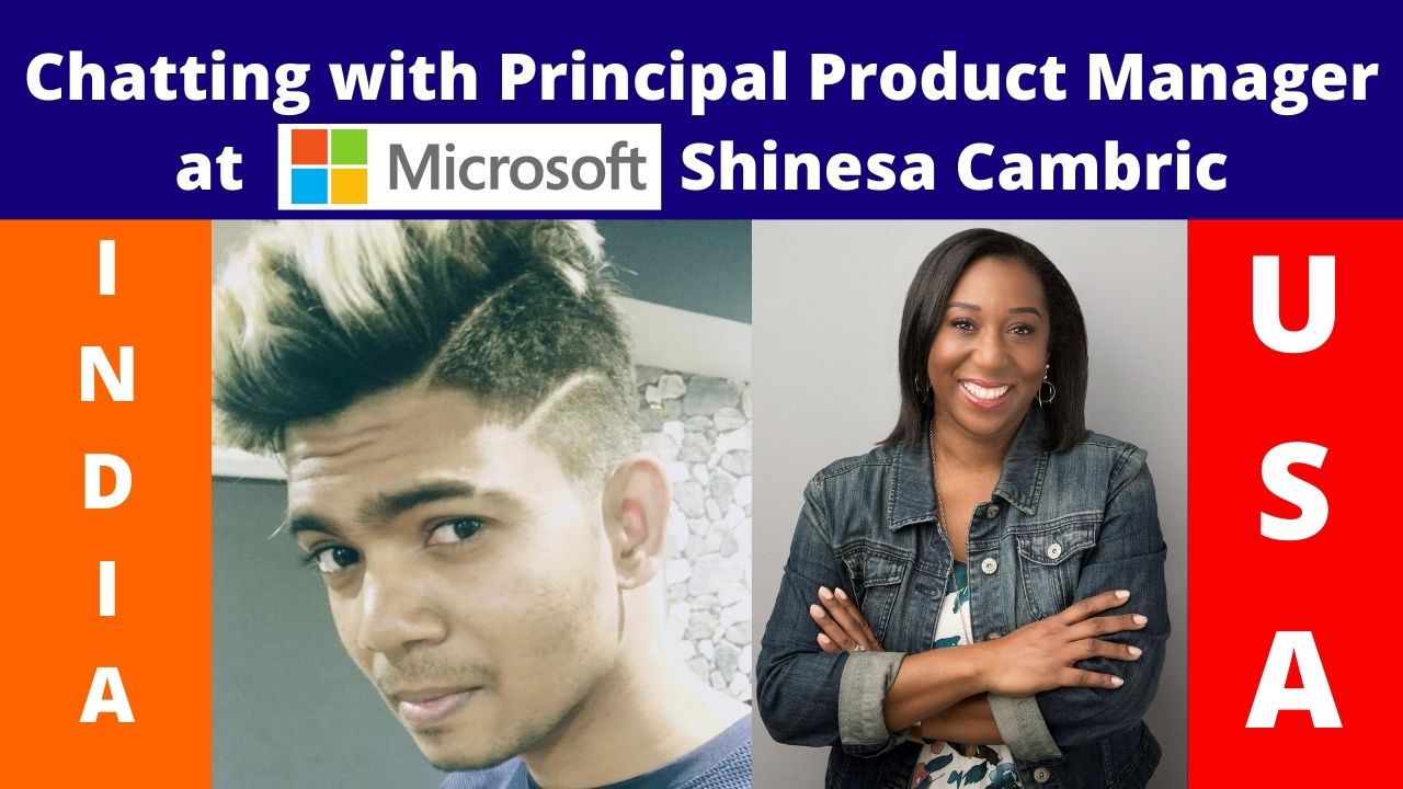 Chatting with Principal Product Manager at Microsoft Shinesa Cambric- Smart Cherrys Thoughts post thumbnail image