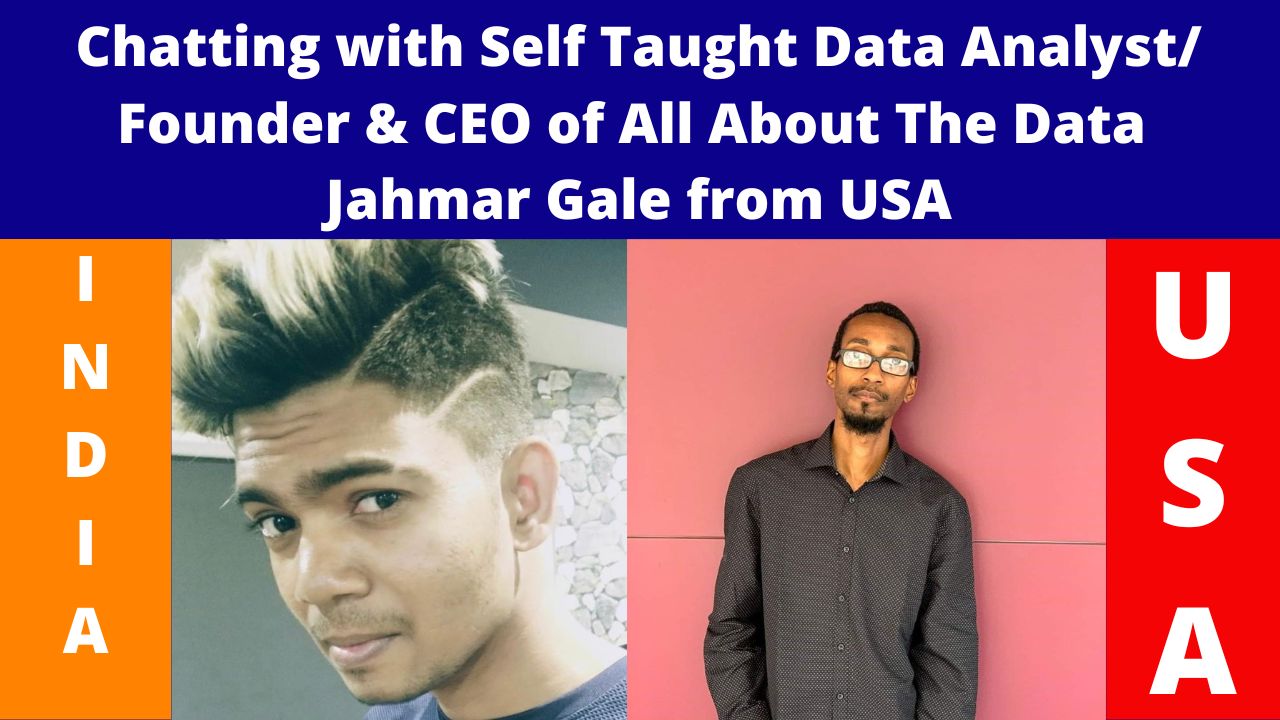Chatting with Self Taught Data Analyst/Founder & CEO of All About The Data Jahmar Gale from USA post thumbnail image