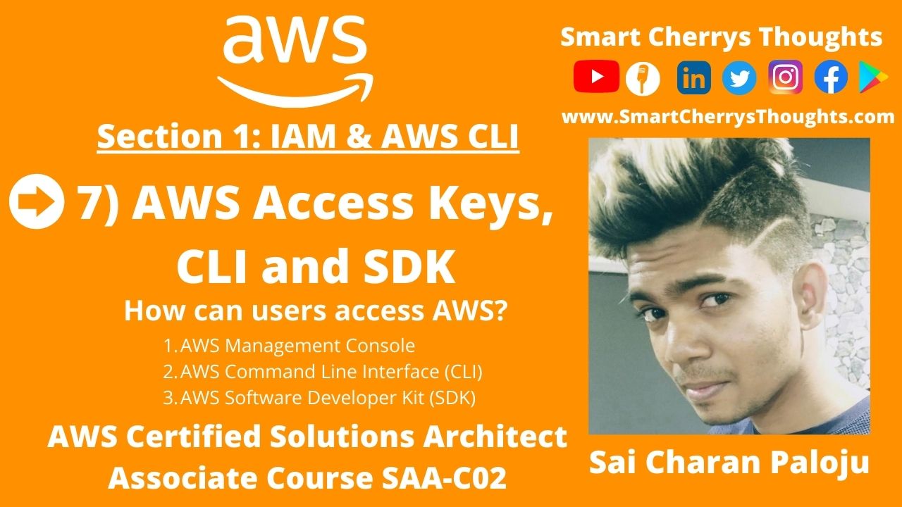 7) AWS Access Keys, CLI and SDK- AWS Certified Solutions Architect Associate Course SAA-C02 post thumbnail image