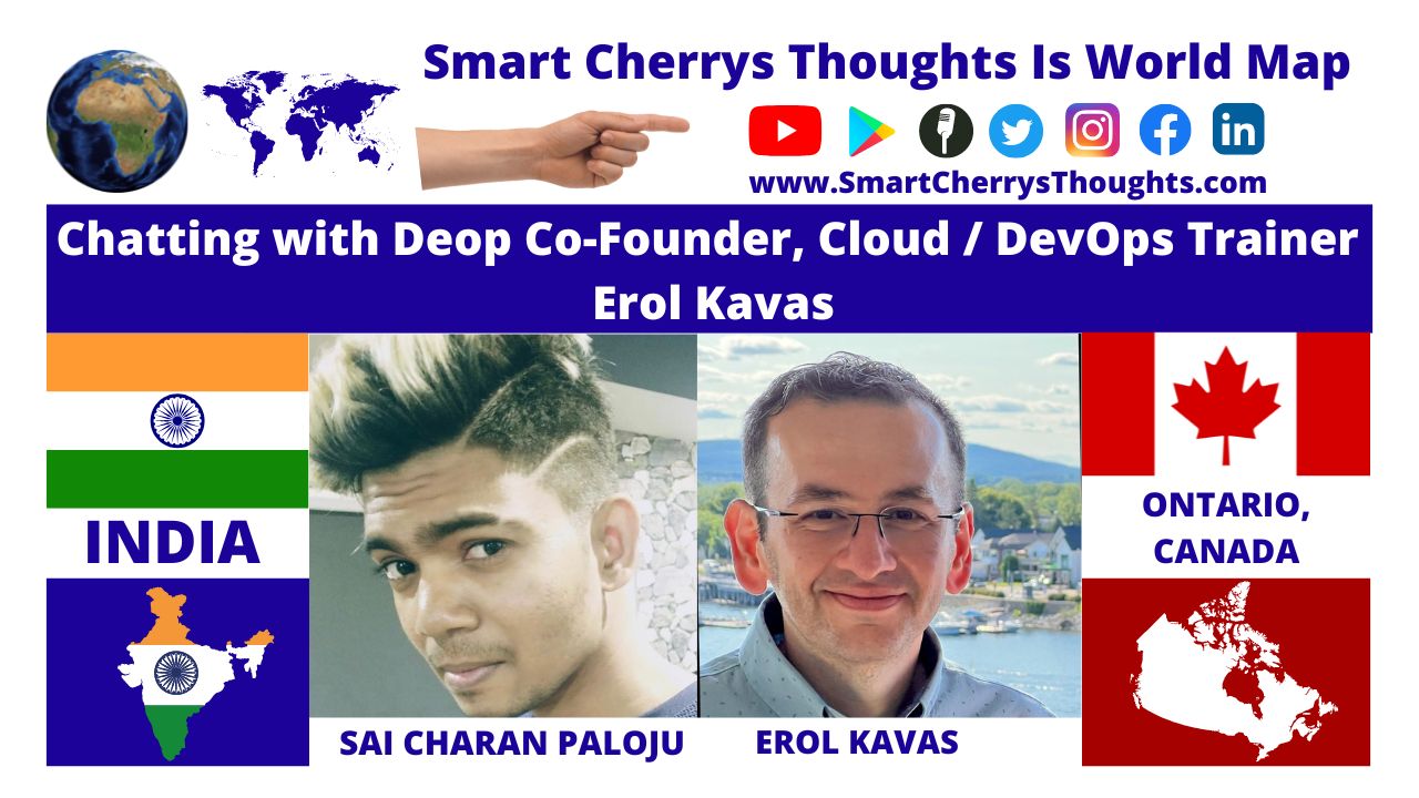 Chatting with Deop Co-Founder, Cloud/DevOps Trainer Erol Kavas from Ontario, Canada post thumbnail image