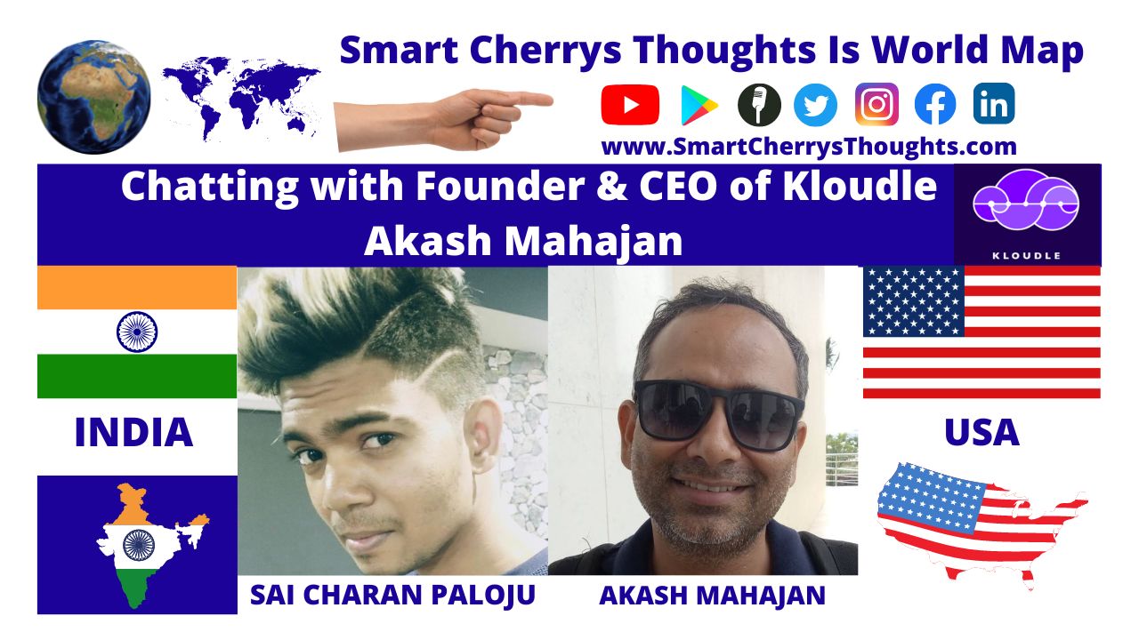 Chatting with Founder & CEO of Kloudle Akash Mahajan post thumbnail image