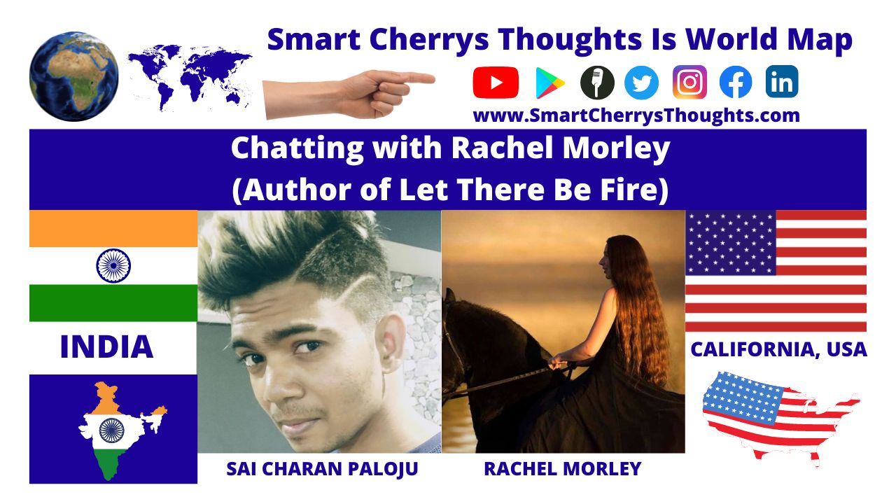 Chatting with Rachel Morley- Author of Let There Be Fire from California, United States post thumbnail image